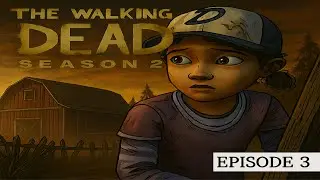 The Walking Dead S2 Ep. 3 – Trust No One… | Full Playthrough