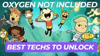 BEST TECHS to UNLOCK in Oxygen Not Included - (Beginner Guide to the Tech Tree)