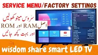 how to enter in service menu of wisdom share LED TV,How to Open Wisdom Share LED Factory Setting