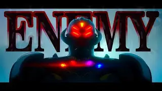 What If - Guardians of the Multiverse | Imagine Dragons - Enemy