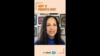 A Hybrid Workplace Culture: Proximity Bias