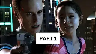 Detroit Become Human: The Beginning | PART 1