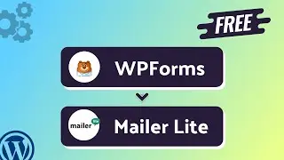 (Free) Integrating WPForms  with MailerLite | Step-by-Step Tutorial | Bit Integrations