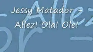 Jessy Matador - Allez! Ola! Ole!