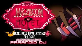 [SOUND DESIGN]: Hazbin Hotel (Pilot): 