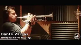 Dante Vargas Trumpet Solo - Miss YaYa