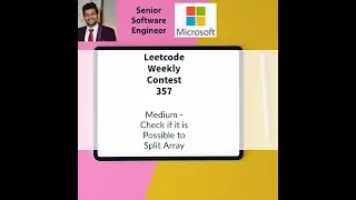 Leetcode Weekly contest 357 - Medium - Check if it is Possible to Split Array