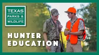 Welcome to Texas Parks and Wildlife Hunter Education