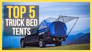 ✅ Top 5 BEST Truck Bed Tents In 2024