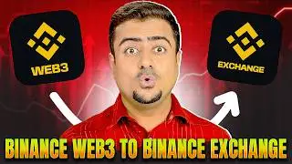 How To Transfer Crypto From Binance Web3 Wallet To Binance Exchange
