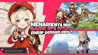 OFFLINE ICIK BOSS - 9 offline android rpg games similar to Genshin Impact - 2025 THE MOST EXCITING