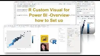 R Custom Visual for Power BI -Overview how to Set up