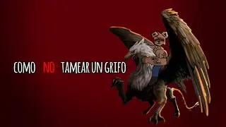 COMO NO TAMEAR UN GRIFO EN ARK junto a @Eldrycch //TWITCH flokyus//