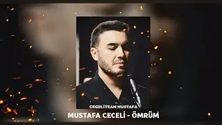 Mustafa Ceceli - Ömrüm
