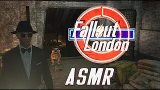 [ASMR] Relaxing Fallout London Gameplay 🌩️ 5 | Whoopsie! | ASMR Whisper & Controller Sounds ☢️