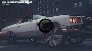 Pop Smoke - Armed N Dangerous (Mohsin Shaikh Remix) | Brass Trap 2022