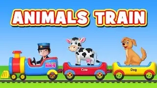 Learn Animal Names Train | Learn Animal Sounds