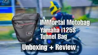 IMMORTAL TUNNEL BAG FOR YAMAHA MIO i125S UNBOXING + REVIEW | KALAMARES 59