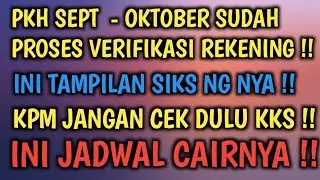 PKH SEPTEMBER - OKTOBER PROSES VERIFIKASI REKENING #infobansos #pkhcair #bpntcair