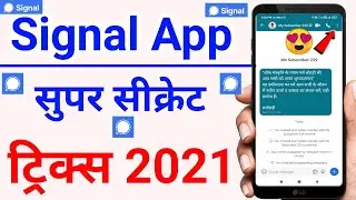 Signal App top 5 Best tips and tricks 2021 | Signal App top best tips and tricks | Signal app Tips