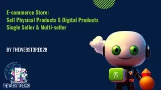 E-commerce Store-you can Sell Physical Products & Digital Products: Single Seller & Multi-seller
