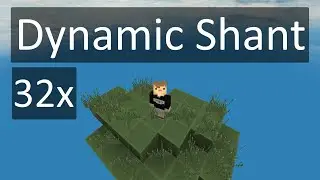 Dynamic shant 32x