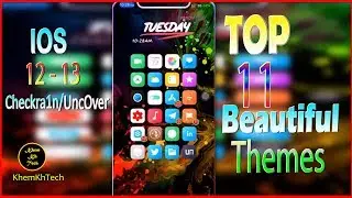 Top 11 Themes for A12 IOS 12 and 13 Uncover & Checkra1n Jailbreak
