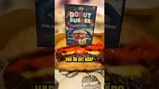 Har du testat en Donut Burger? 🍩🍔 Betyg på 5-gradig skala?
