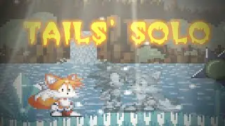 Poor fox boy... | Sally.exe: Whisper Of Soul - Tails' Solo (Most painful ending?)