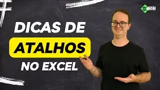 📈 Dica de Atalho do Excel