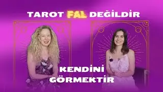 TAROT FAL DEĞİL KENDİNİ BİLMEKTİR.