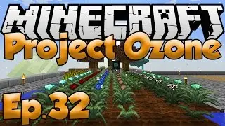 "More Quests!" - Ep. 32 - Minecraft: Project Ozone