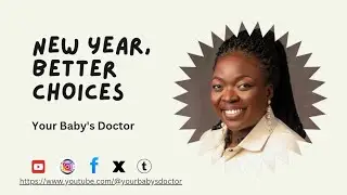 New year, better choices | Happy New Year! | Your Baby's Doctor