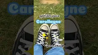 apelidos para carollayne
