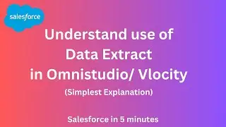 Data Raptor Extract | Data Raptor | Omnistudio Developer Part 3