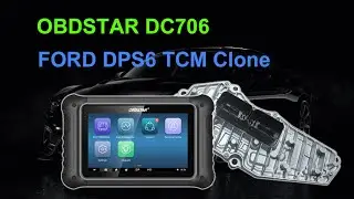OBDSTAR DC706 Read/ Write FORD DPS6 TCM on Bench - Cardiagtool