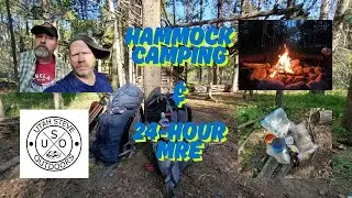 Hammock Camping with Mr. Tmax / 24-hour MRE Testing