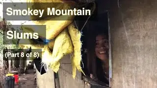 Smokey Mountain Slum, (E8) No Go Area or Friendly? 