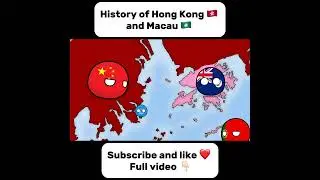 History of Hong Kong and Macau (Countryballs)  