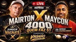 MAYCON X MAIRTON, 4000 QUEM FAZ 5, NARRAÇÃO VAGNÃO ARARAQUARA - [REPRISE 23/02/2021], SINUCA