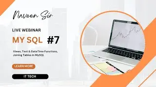Views, Text & DateTime Functions, and Joining Tables in MySQL | Session #7