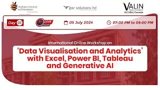 International Workshop on “Data Visualization & Analytics”  Excel, Power BI, Tableau & Generative AI