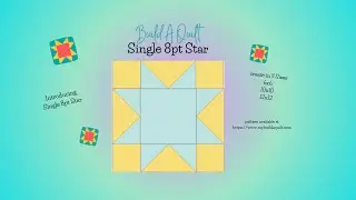 Build A Quilt - How To Create the Single 8pt Star