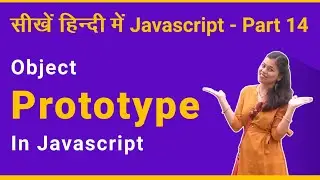 Object Prototype in Javascript - Javascript tutorial part 14
