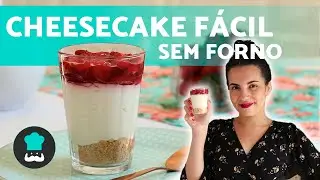 Cheesecake de morango muito fácil 🍓 receita para iniciantes e SEM FORNO