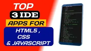 Top 3 IDE apps for html,css and JavaScript programmers |Best apps for programmers by Beginner's code
