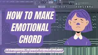 How to make Emotional Chord in FL Studio (Crown Class)
