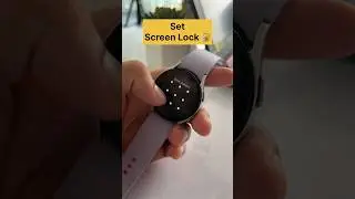 Set Screen Lock On Samsung Galaxy Watch 🔐 #galaxywatch #wearabletech