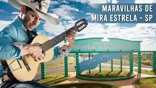Maravilhas de Mira Estrela - SP