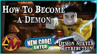 [Codes] How to become a Demon || Demon Slayer Retribution ( Codes in Description )